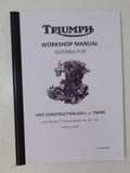 Triumph Workshop Manual for Unit Construction 650cc Twins T120/TR6/6T 1963-70