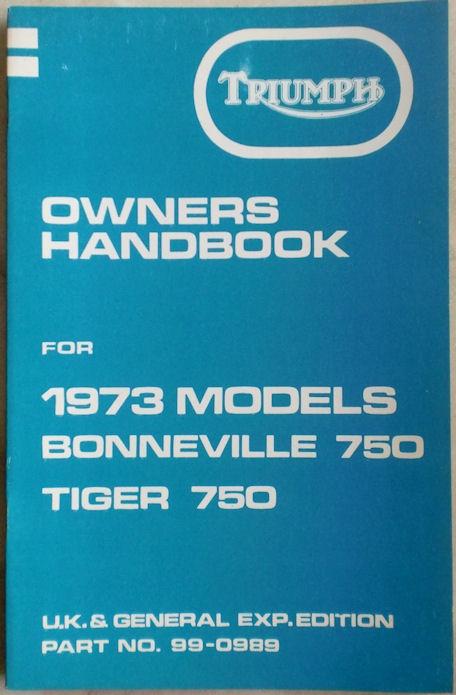 Owners Handbook for Triumph 1973 U.K. & General Exp. Edition