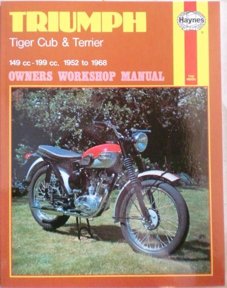 Triumph Tiger Club & Terrier 1952-1968 Owners Workshop Manual. Haynes